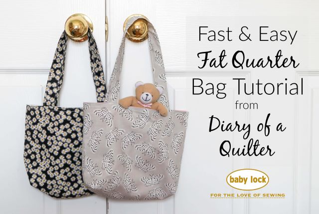 Beginning Sewing Project: Easy Lined Fat Quarter Bag with handles