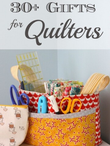 Gift Ideas for Sewers and Quilters