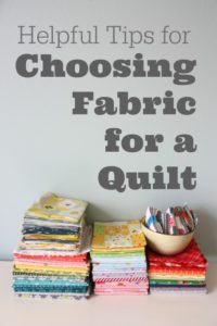 Choosing Fabric for a Quilt
