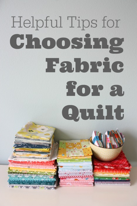 Choosing Fabric for a Quilt - Tips and Tricks - Diary of a Quilter