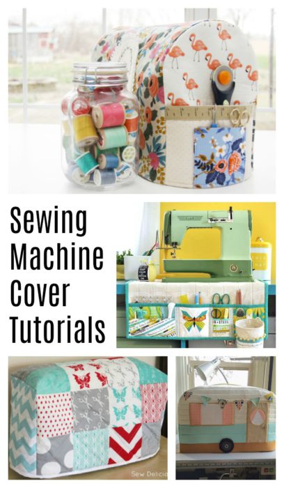 Sewing Machine Cover tutorials - perfect for a gift idea for quilters