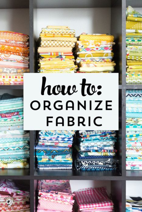 Tips How to Organize Fabric 