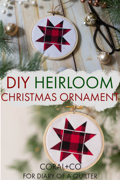 DIY Heirloom Christmas Ornament guest post by Coral + Co by popular Utah quilting blog, Diary of a Quilter: Pinterest image of a finished embroidery hoop heirloom christmas ornament with a red and black plaid Ohio star, sewing scissors, white and gold ornaments, and pine tree branches.
