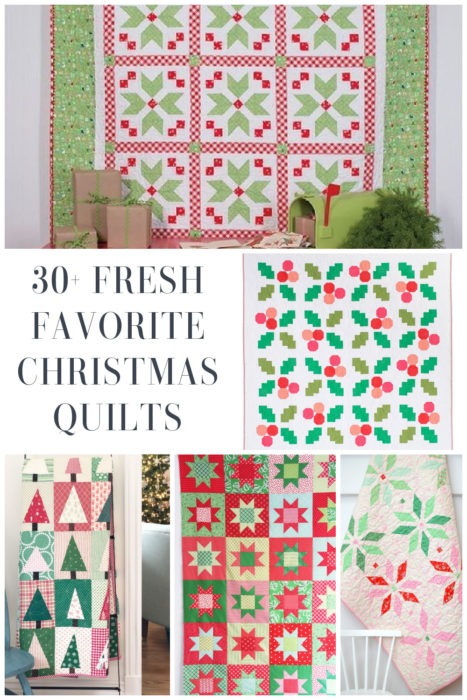 Over 30 Fresh Favorite modern Christmas quilts
