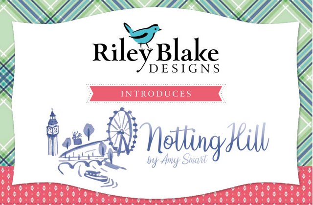 Notting Hill fabric collection by Amy Smart for Riley Blake Designs.