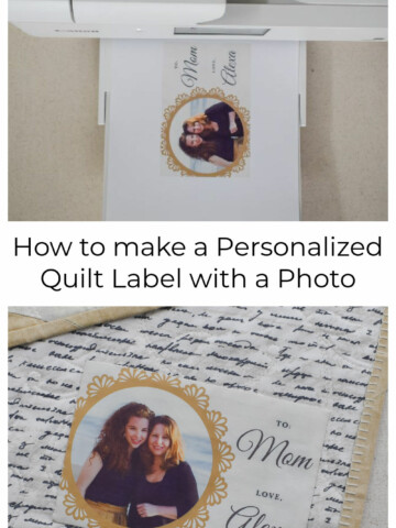 Tutorial - How to Make a Personalized Quilt Label with a Photo