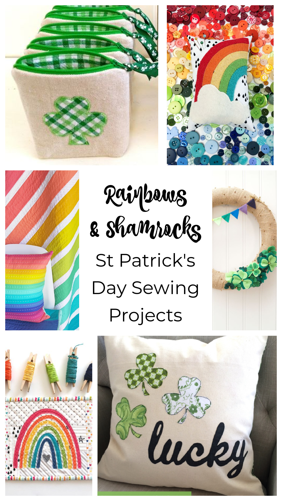 Shamrocks & Rainbows - St. Patrick's Day Sewing Projects 