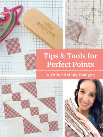 Tips and Tricks for Perfect Points in your quilt blocks