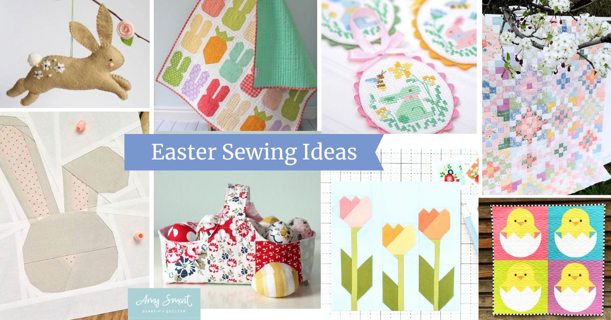 30 Ideas for Spring and Easter Sewing - Diary of a Quilter - a quilt blog