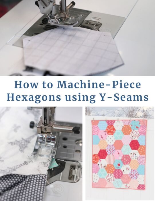 How to piece hexagons for a quilt with a sewing machine, including tricks for how to sew Y-seams.