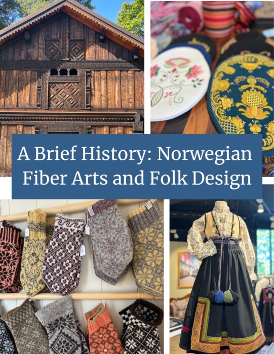 A Brief history of Norwegian knitting, weaving, and traditional crafts and bunad costumes