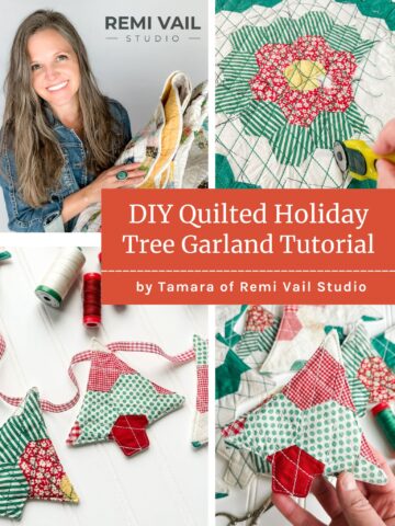 Turn your fabric scraps or vintage quilt pieces into this cozy Quilted Holiday Tree Garland! 🎄 Follow Tamara of Remi Vail Studio’s easy, step-by-step sewing tutorial (with free template!) to make a festive handmade decoration for your mantel or tree. Perfect for beginners and scrap lovers alike.