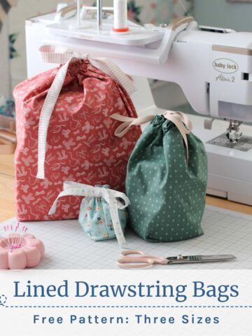 Sew easy lined drawstring bags in three sizes with this free tutorial. Perfect beginner sewing project for gifts, travel, and organizing.