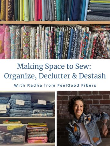 Tips to organize your sewing room declutter and destash your excess fabric